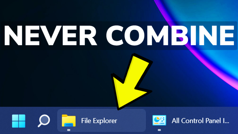 How to Set Taskbar Icons to Never Combine in Windows 11 - Tech Based