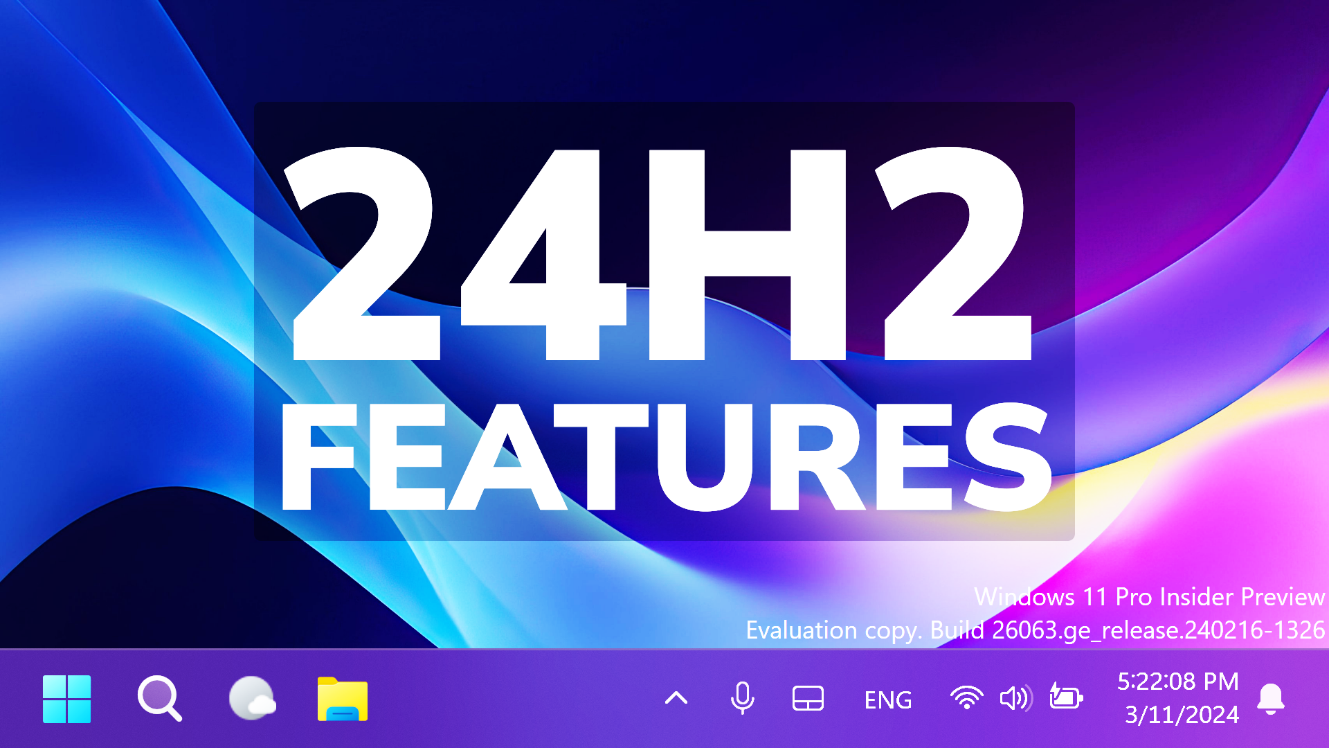 Windows 11 24H2 – 5 New Features (Preview) - Tech Based