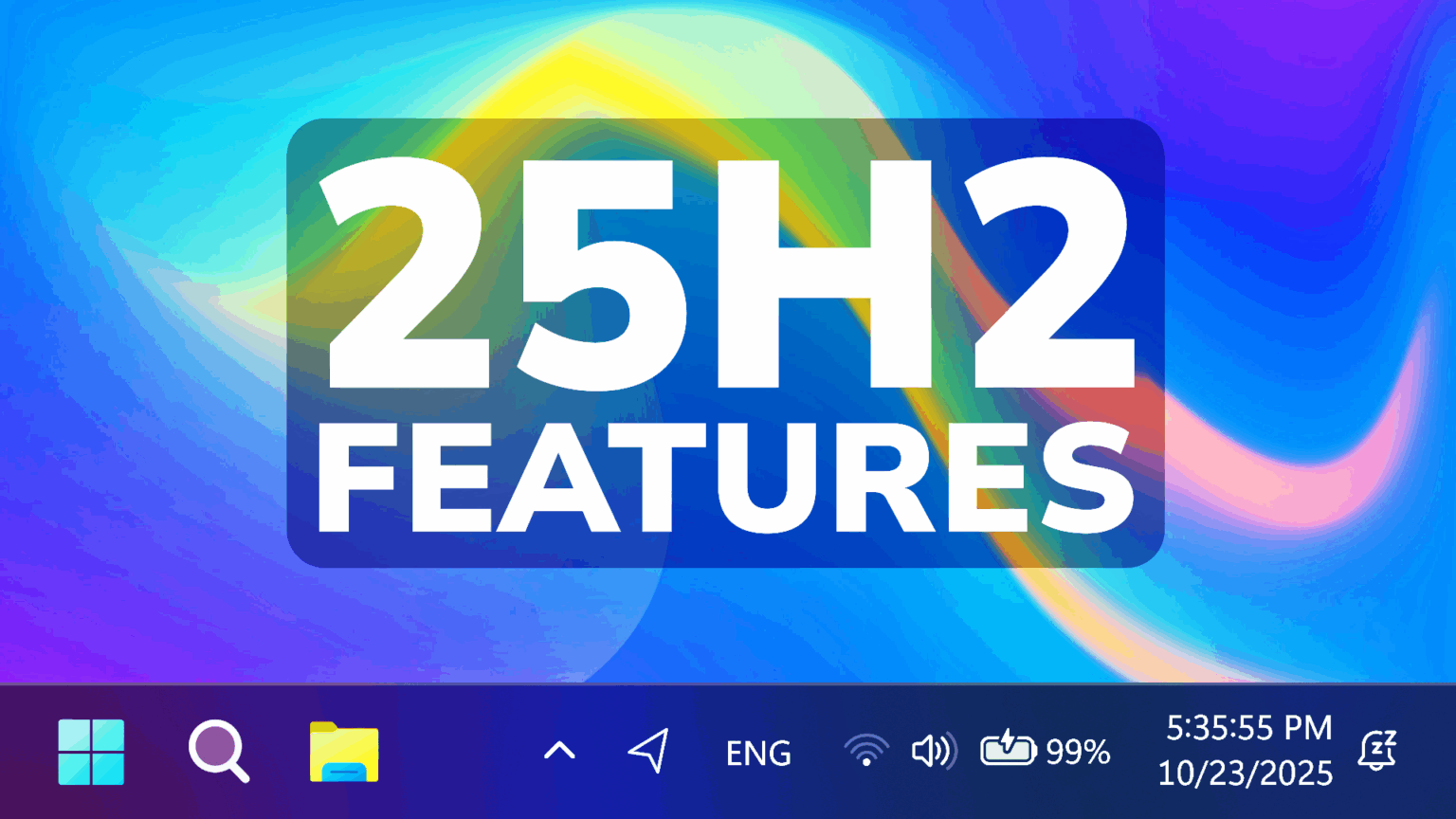 How To Enable All New Features In Windows 11 25h2 Big October 2025