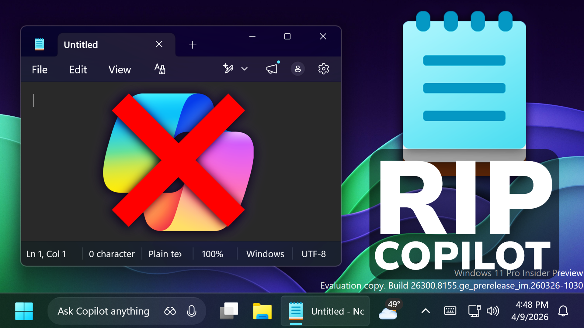 Copilot Has Been Removed From Windows 11 Notepad - Tech Based