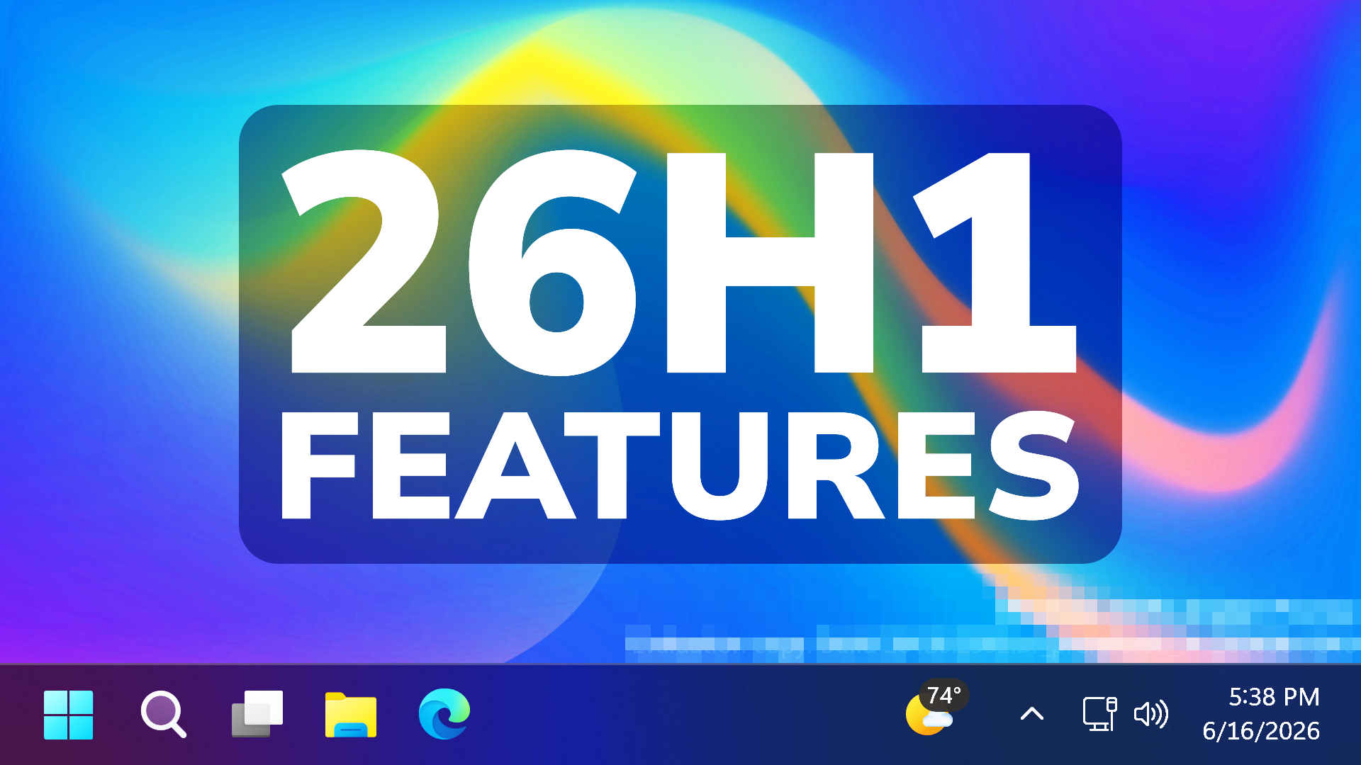 All New Windows 11 26H1 Features in June 2026 - Tech Based