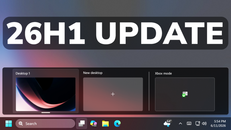New Windows 11 26H1 June 2026 Update – New Features and Changes (Build ...