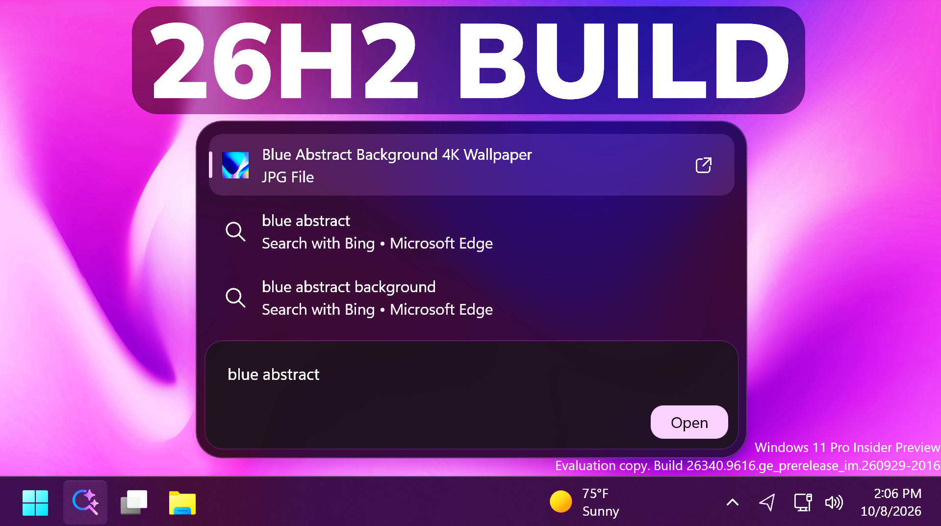 New Windows 11 26H2 Build 26340.9616 – New Search UI, File Explorer ...